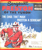 Decca, K-78: Sergeant Preston Of The Yukon, No. 1 of a series of 3, 1952