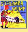 Gossamer Wump ( Capitol, # EAS-3012, 1949)