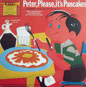 Peter, Please It's Pancakes; Norman Rose; Children's Record Guild