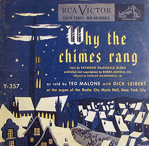 Why The Chimes Rang; Ted Malone; RCA Victor