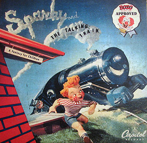 Sparky & The Talking Train ; Verne Smith;  Henry Blair; Capitol