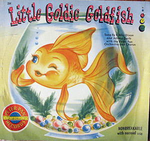 Little Goldie Goldfish; Bobby Dixon, Linda Barrie & The Happy 3; Peter Pan