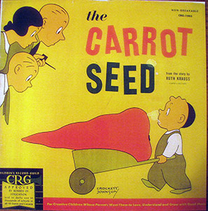 The Carrot Seed; Norman Rose; Childrens Record Guild