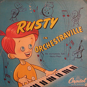 Rusty In Orchestraville; Henry Blair, Billy Bletcher; Capitol