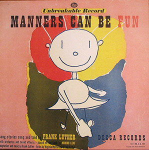 Manners Can Be Fun; Frank Luther; Decca